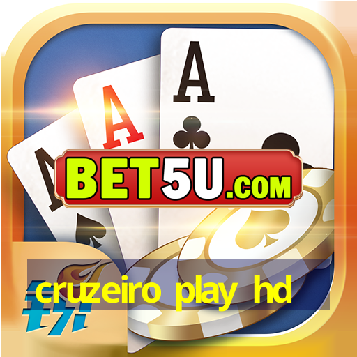 cruzeiro play hd